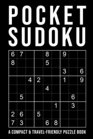 Pocket Sudoku - a compact & travel-friendly puzzle book: only 4 x 6 inches in size | 5 Difficulty Levels | easy - normal - hard - very hard - extreme | 150  Grids With Answers At The Back Paperback  October 12, 2019